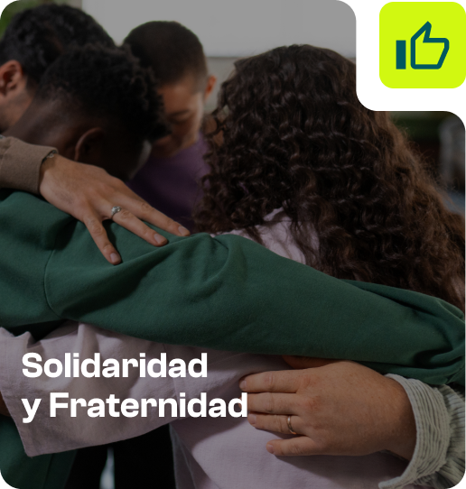 Solidaridad <br/>y Fraternidad